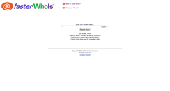 Desktop Screenshot of fasterwhois.com